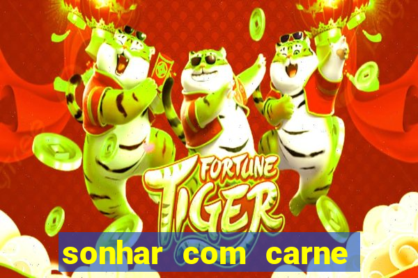 sonhar com carne de porco